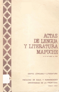 					View Vol. 2 No. 1 (1986): Actas de Lengua y Literatura Mapuche
				
