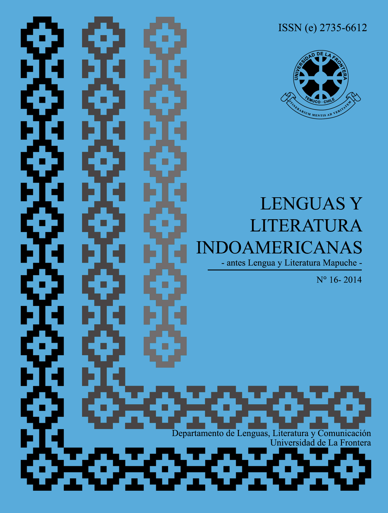 					Ver Vol. 16 Núm. 1 (2014): Revista de Lenguas y Literatura Indoamericanas (RLLI)
				