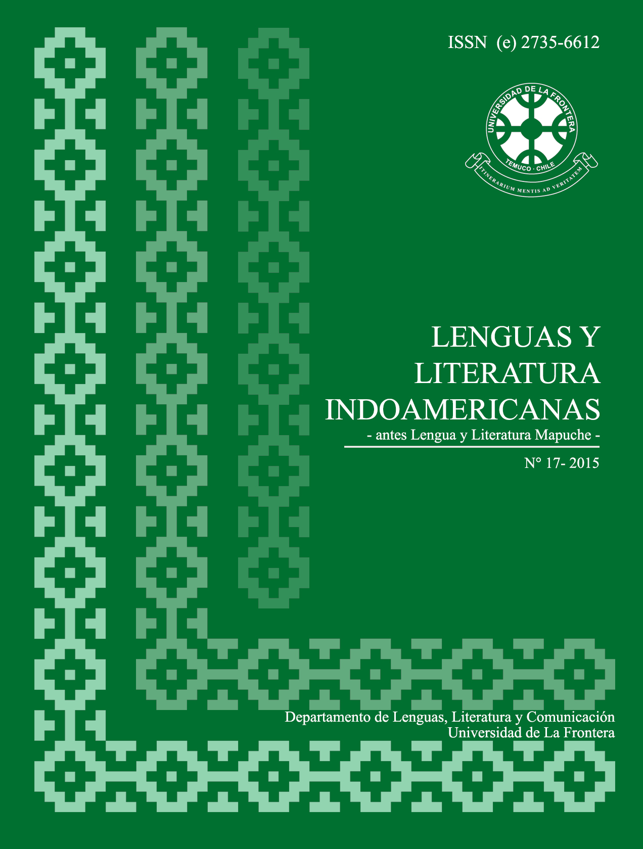 					Ver Vol. 17 Núm. 1 (2015): Revista de Lenguas y Literatura Indoamericanas (RLLI)
				